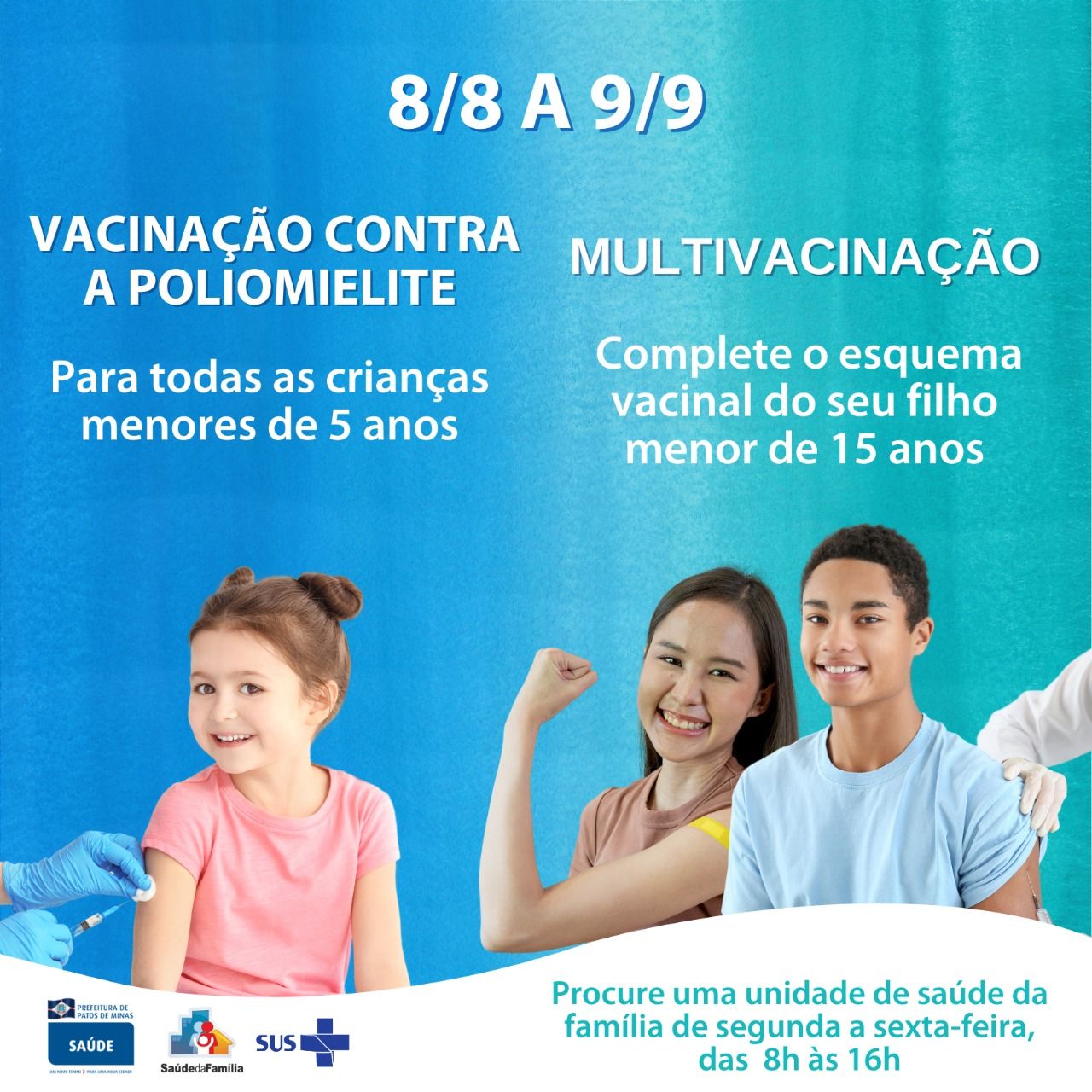 Campanha de vacinação vai até dia 9 de setembro