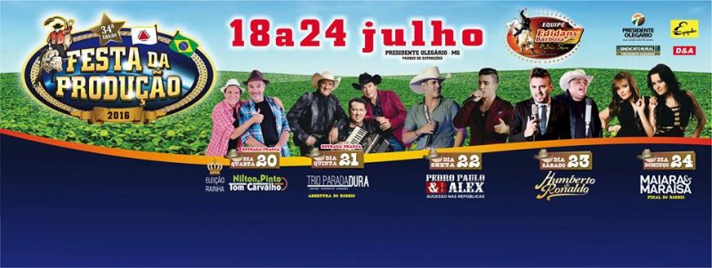 Veja a grade de shows da Festa da Produção de Presidente Olegário