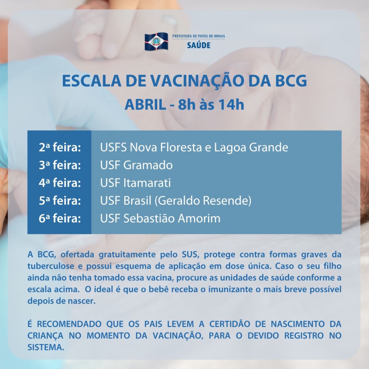 Atenção para a escala de vacinação da BCG em abril