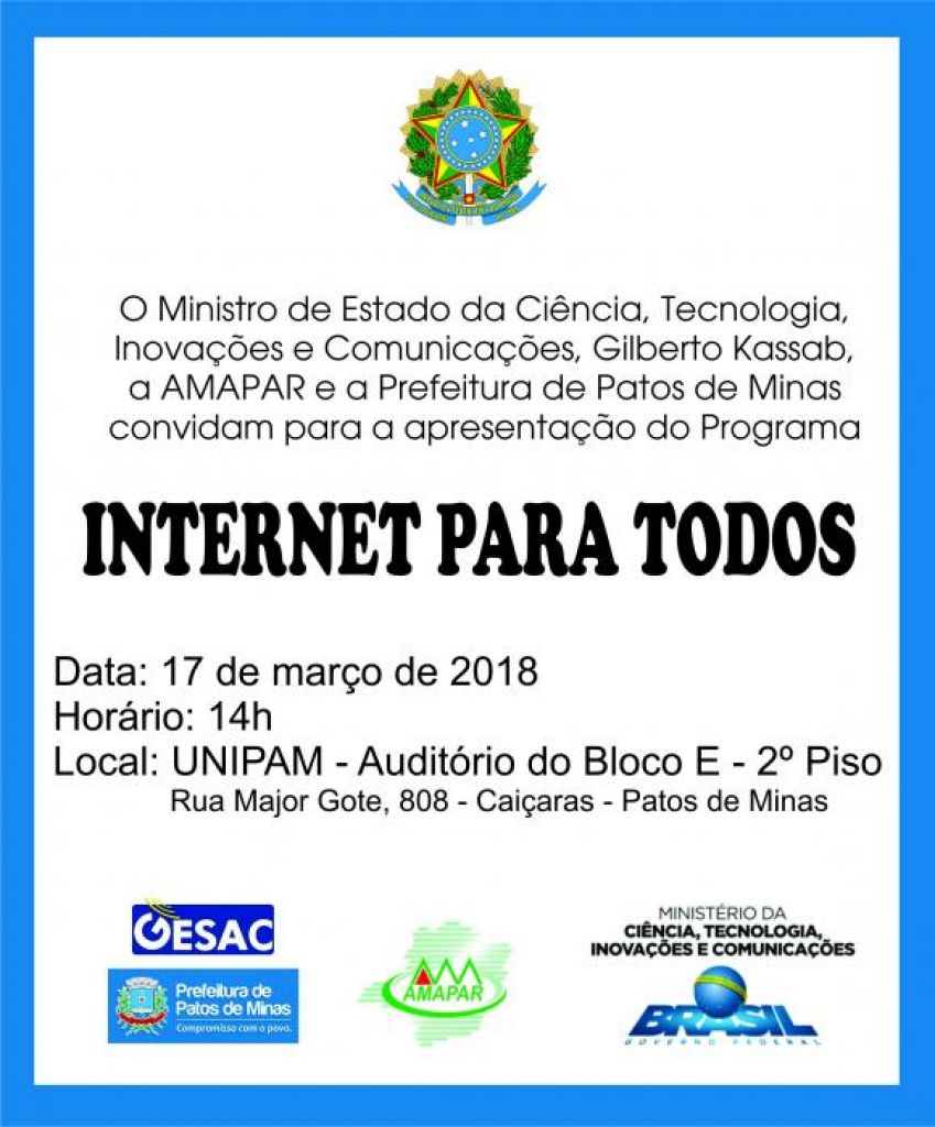 Programa Internet para Todos será lançado em Patos de Minas pelo Ministro Gilberto Kassab 