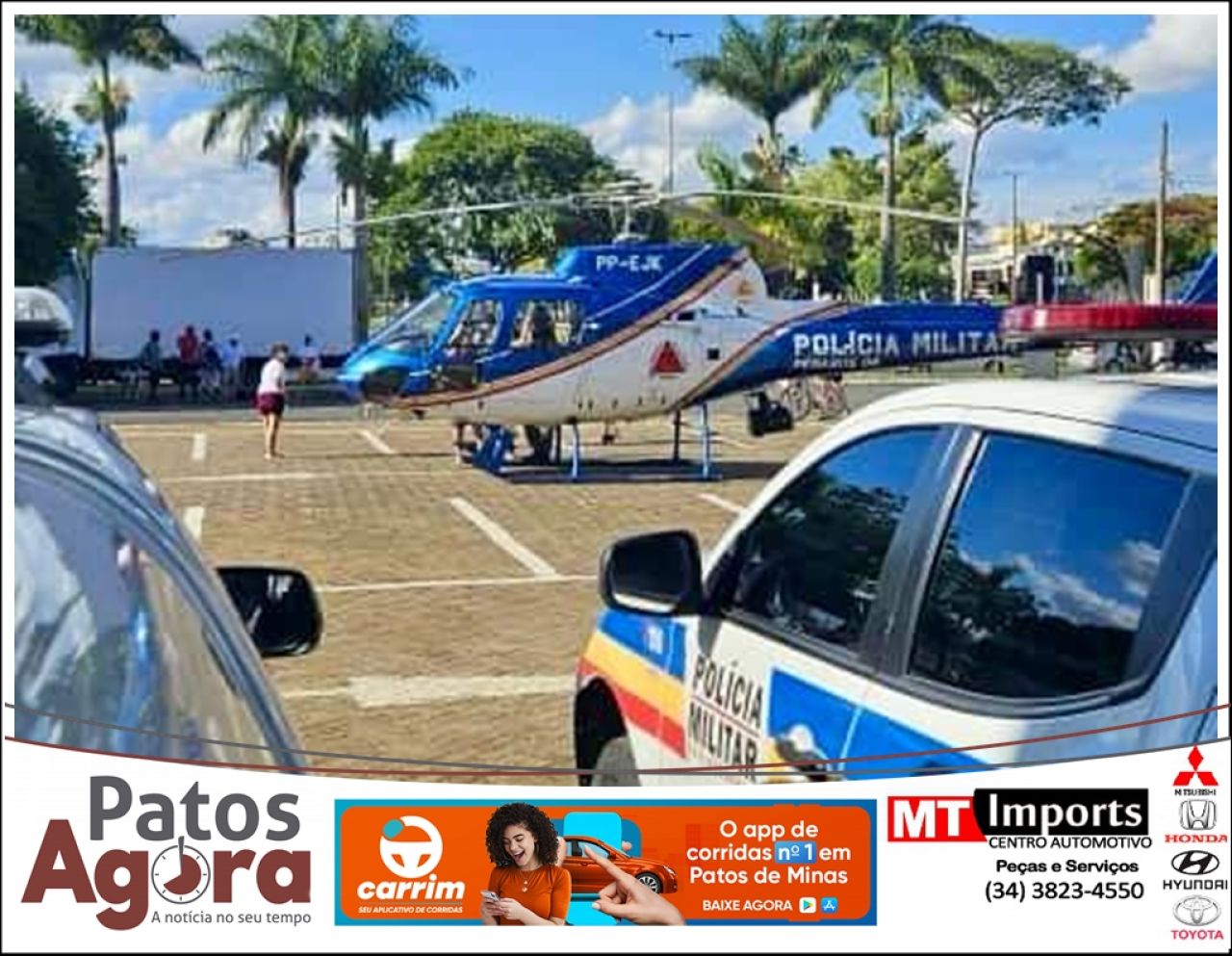 PMMG mobiliza Operação Divisa Segura com apoio de helicóptero e reforça policiamento em Patos de Minas