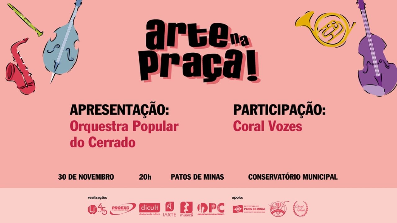 Patos de Minas vai receber o projeto Arte na Praça
